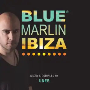 Blue Marlin Ibiza, Vol. 10 (DJ Mix)