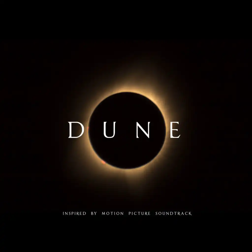 Dune (Inspired by Motion Picture Soundtrack)