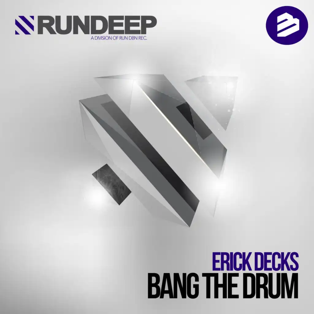 Bang The Drum (Extended Mix)