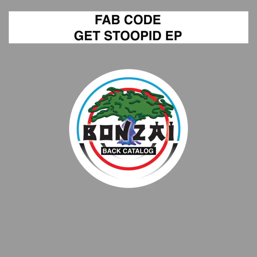 Get Stoopid EP