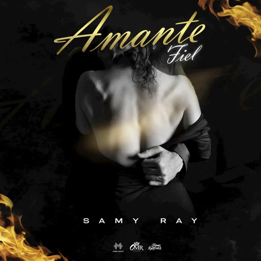 Amante Fiel (feat. Samy Ray)