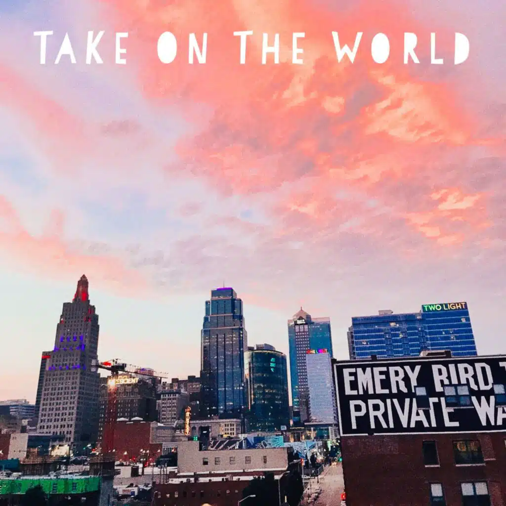 Take On The World