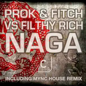 Prok & Fitch & Filthy Rich