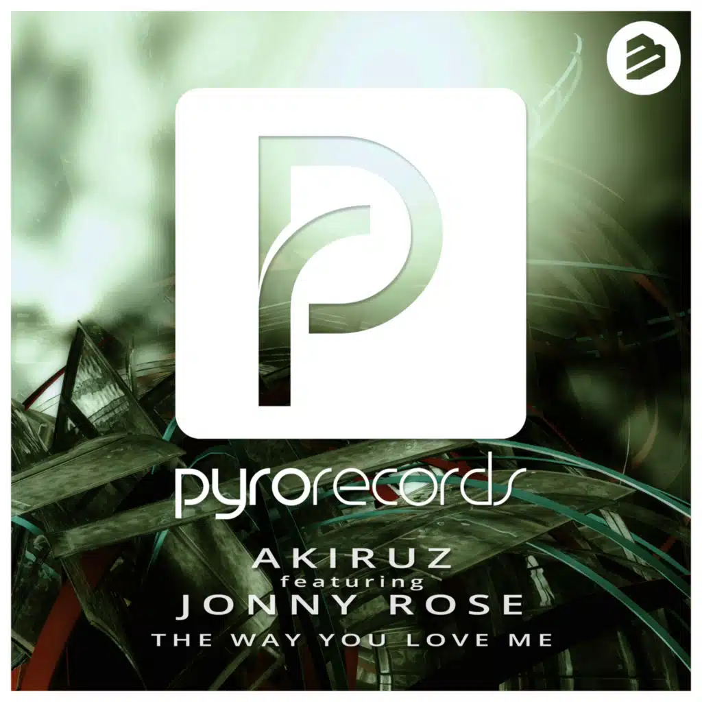 The Way You Love Me feat. Jonny Rose