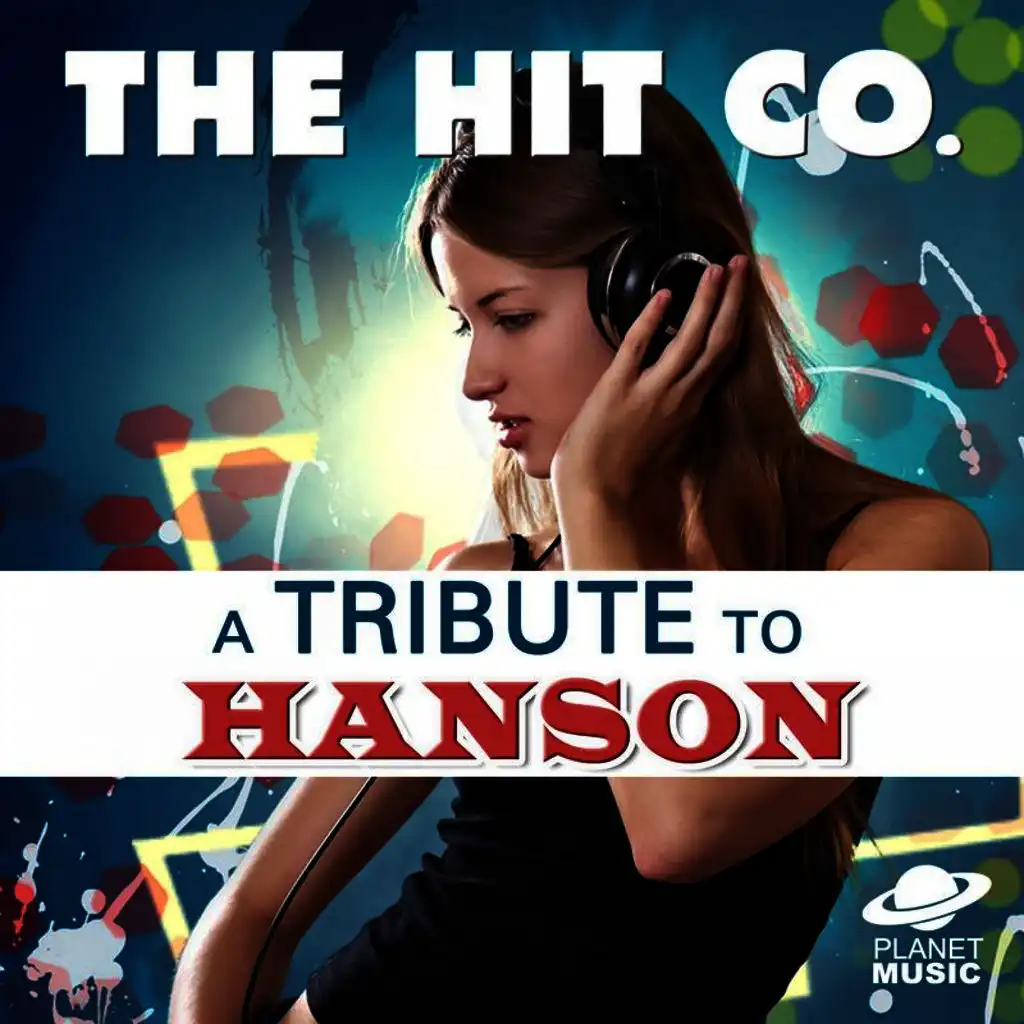 A Tribute to Hanson