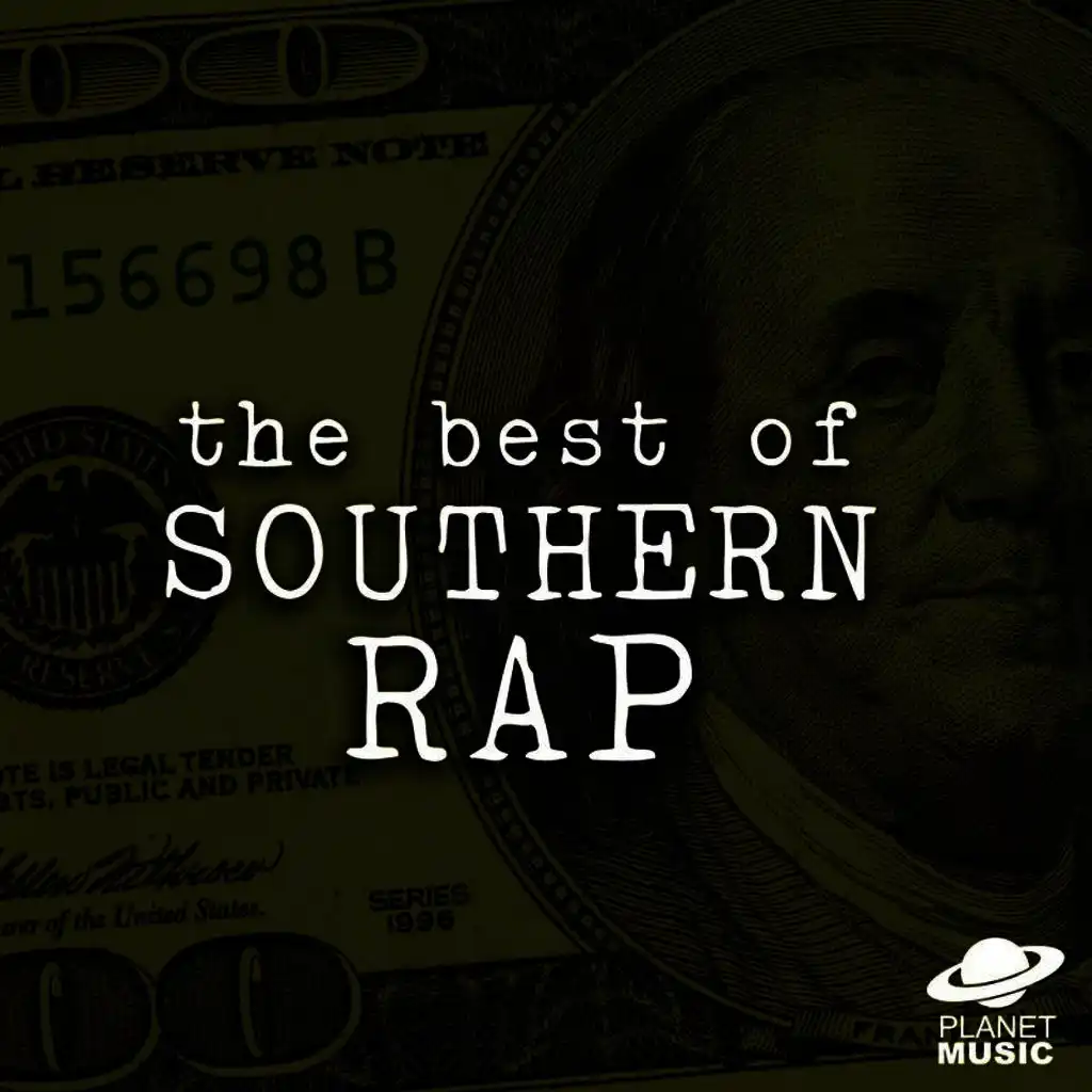 The Best of Southern Rap