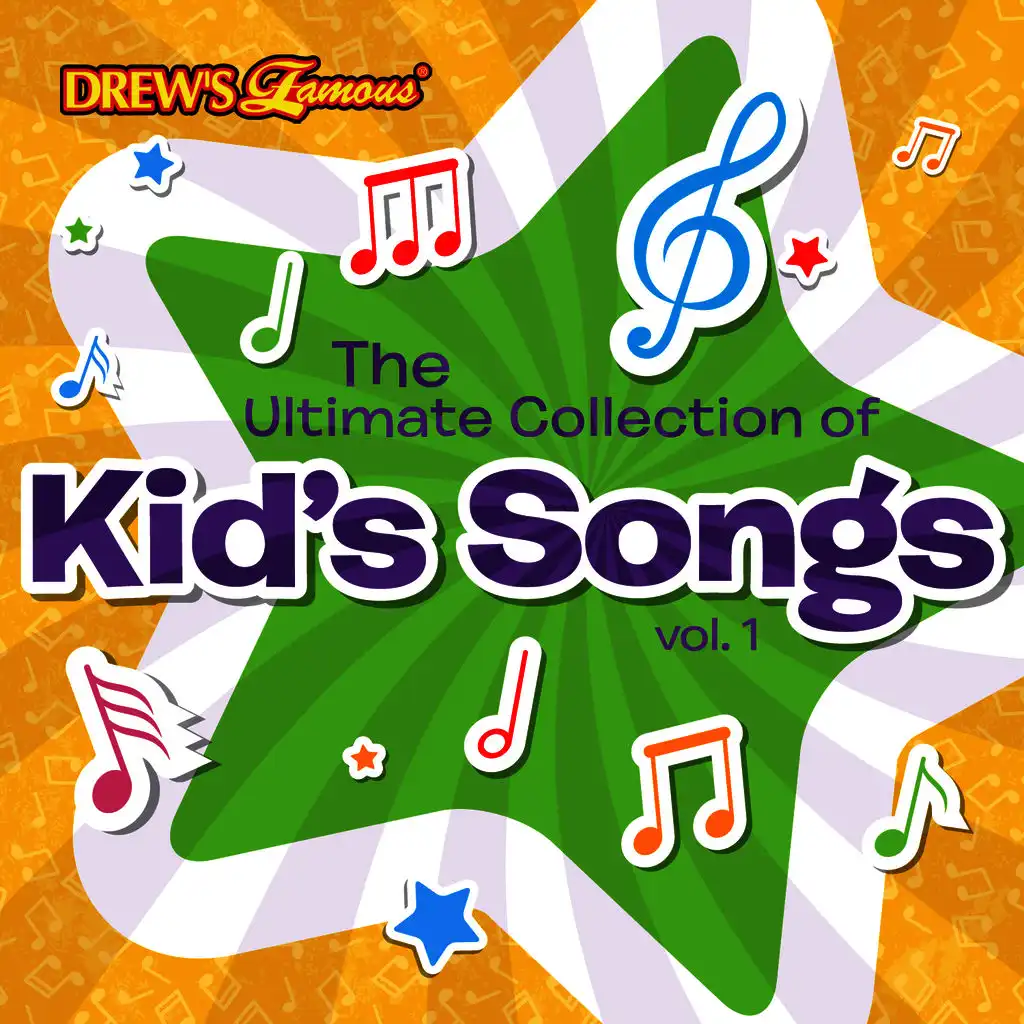 The Ultimate Collection of Kid's Songs, Vol. 1