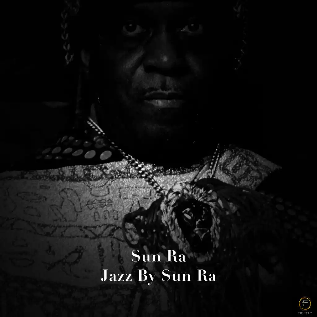 Sun Ra, Jazz By Sun Ra