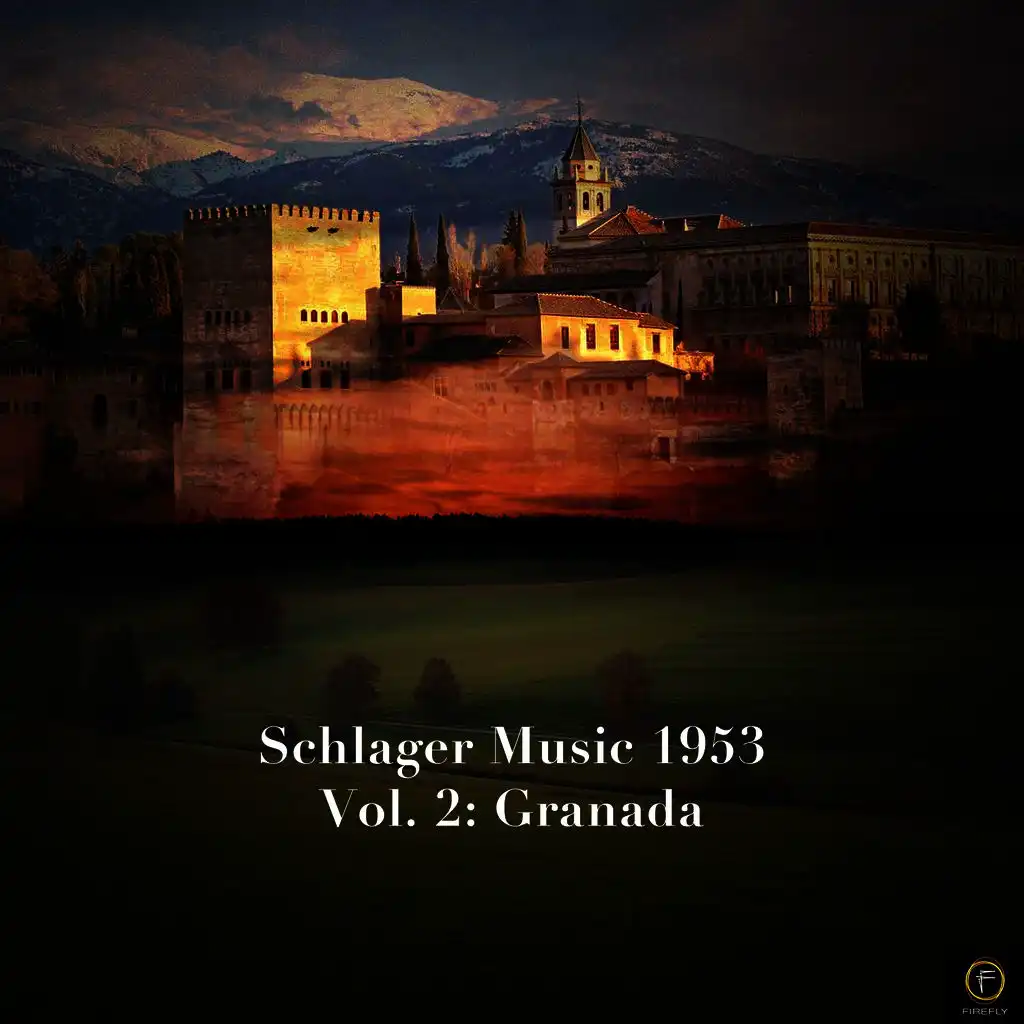 Schlager Music 1953, Vol. 2: Granada