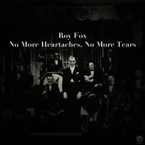 No More Heartaches, No More Tears