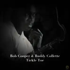 Bob Cooper & Buddy Collette, Tickle Toe