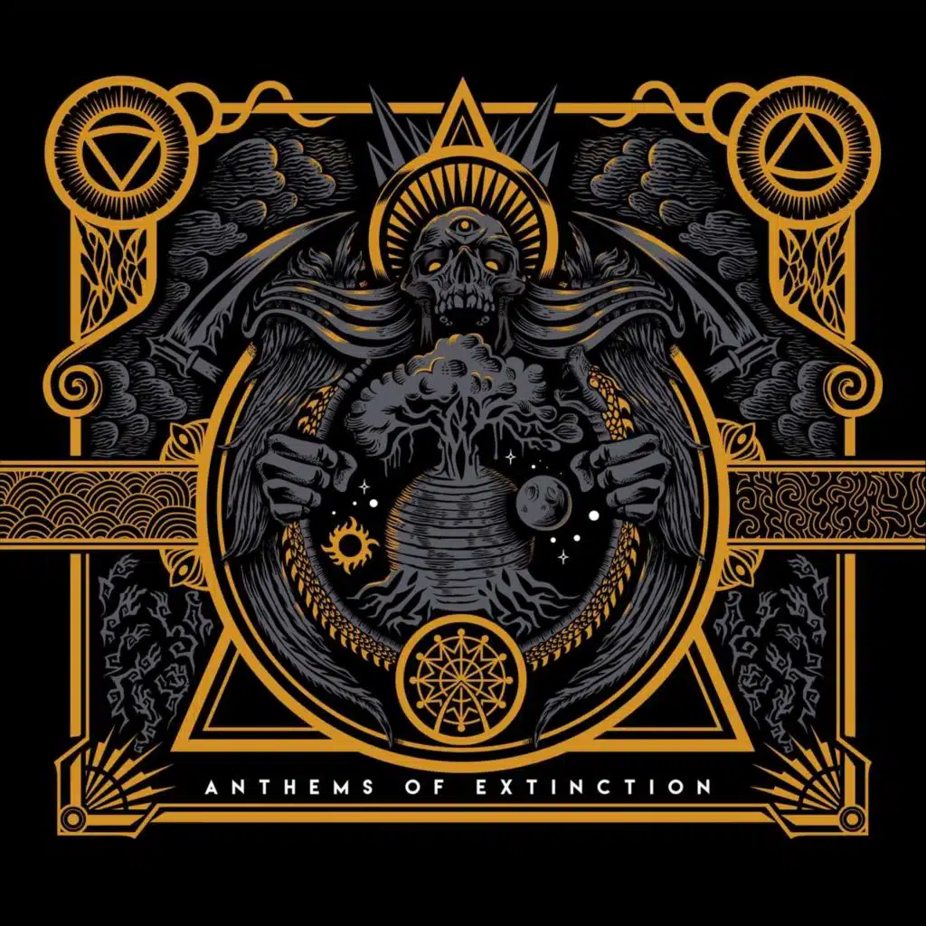 Anthems of Extinction