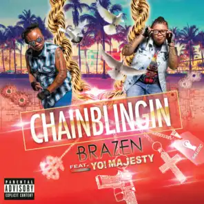 Chainblingin (Extended - Put Your Guns Up Mix) feat. Yo Majesty
