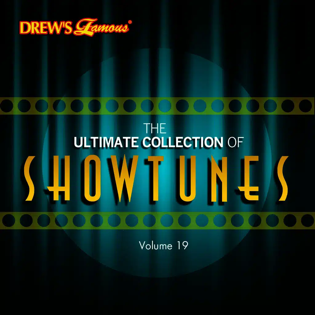 The Ultimate Collection of Showtunes, Vol. 19