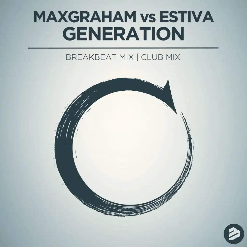 Generation (Breakbeat Mix)