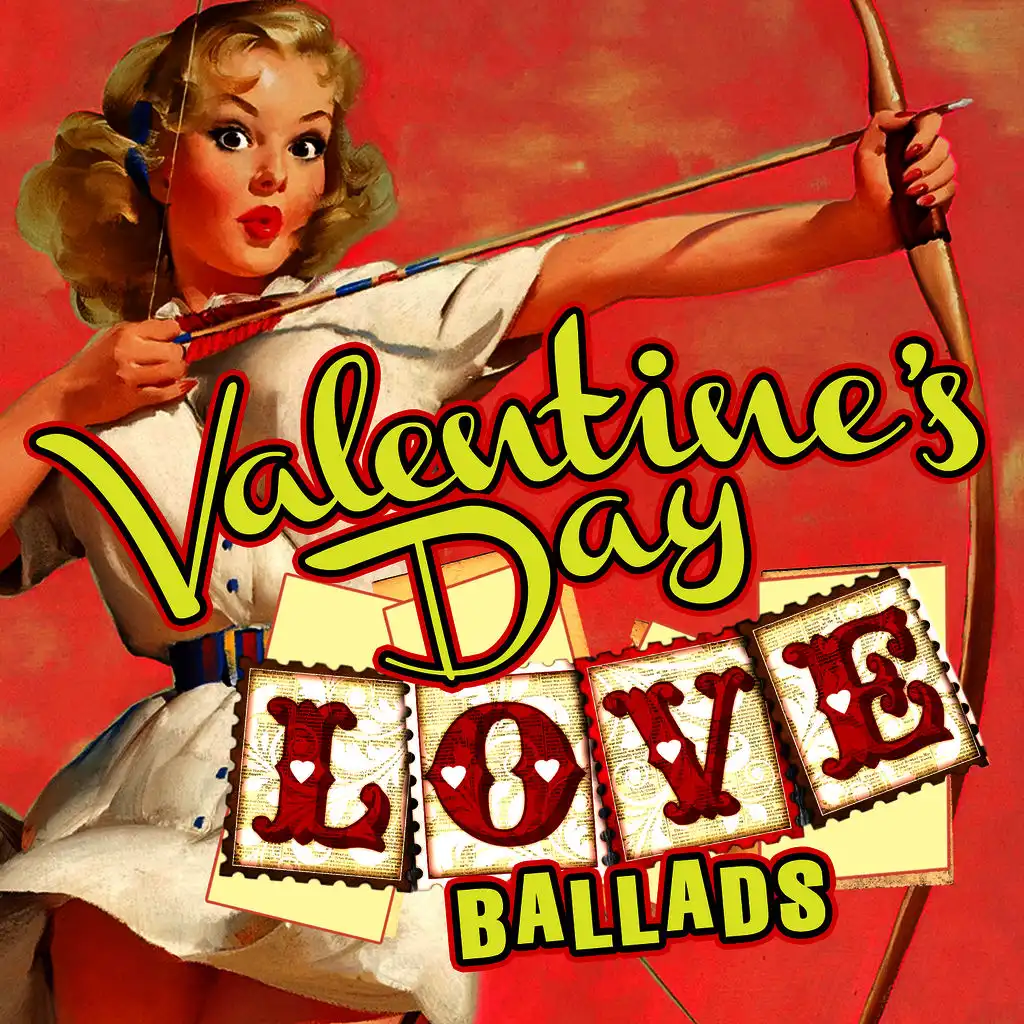 Valentine's Day Love Ballads