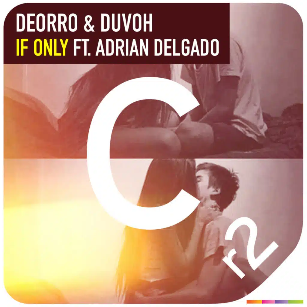 If Only (feat. Adrian Delgado)