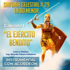 El Ejercito Bendito (SFC No.29 en Dom Cap.1) (Instrumental con Acordeon)
