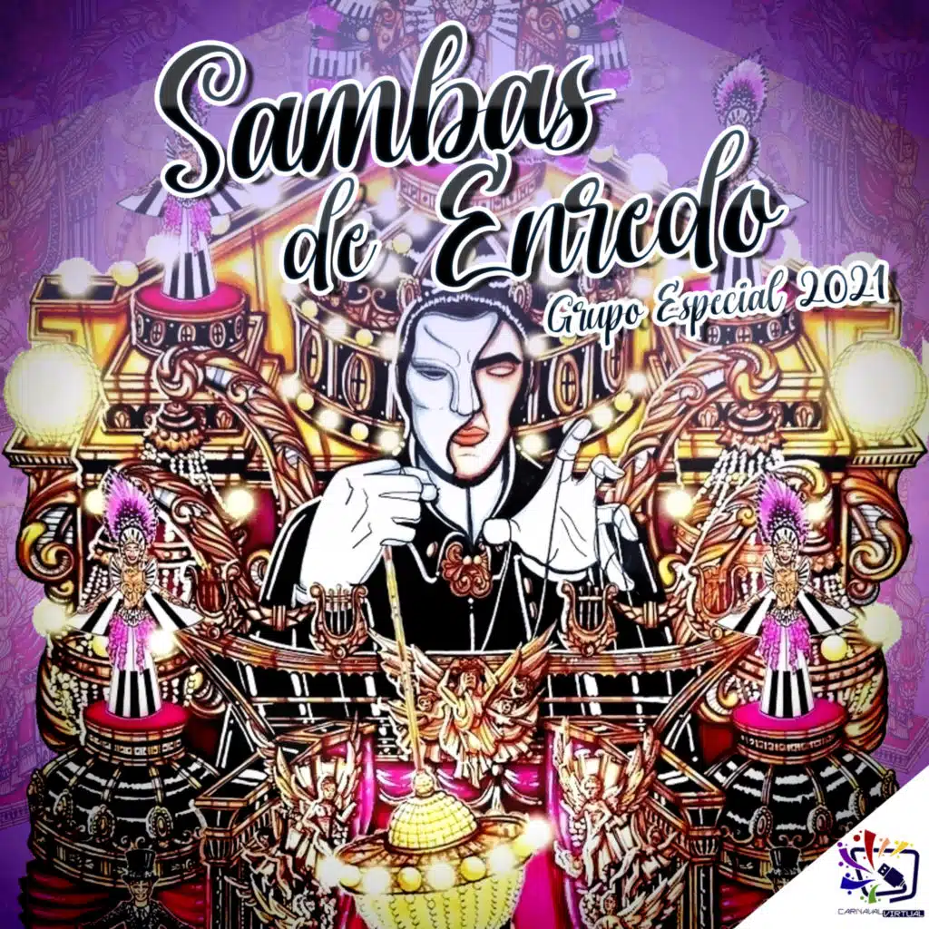 Sambas de Enredo Carnaval Virtual 2021: Grupo Especial