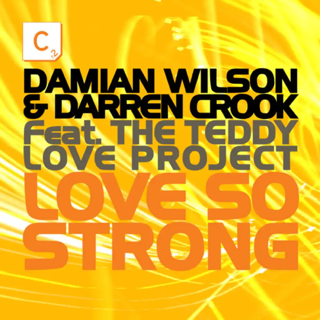 Love so Strong (Groovenatics Dub) [feat. The Teddy Love Project]