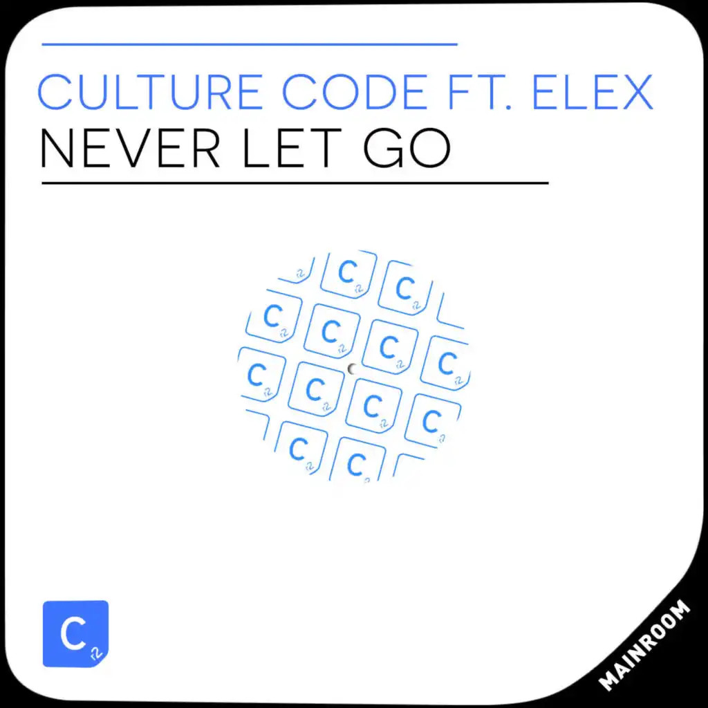 Never Let Go (feat. Elex)