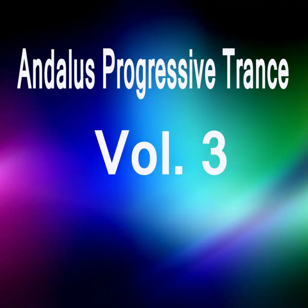 Andalus Progressive Trance, Vol. 3