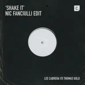 Shake It (Nic Fanciulli Edit)