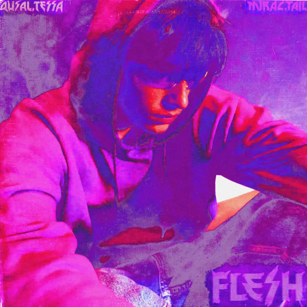 Flesh (feat. MiracTail)