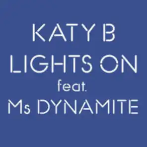 Lights On (Single Mix) [feat. Ms Dynamite]