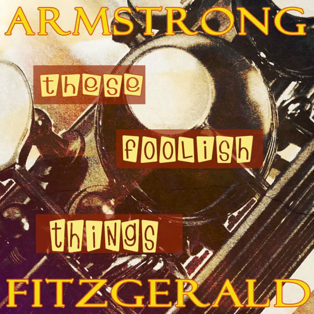 These Foolish Things