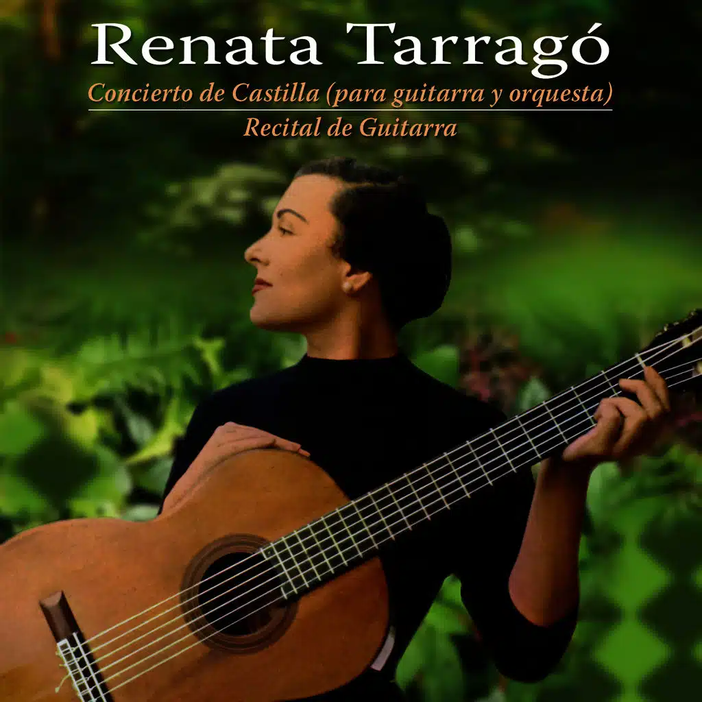 Concierto de Castilla (para guitarra y orquesta) / Recital de Guitarra