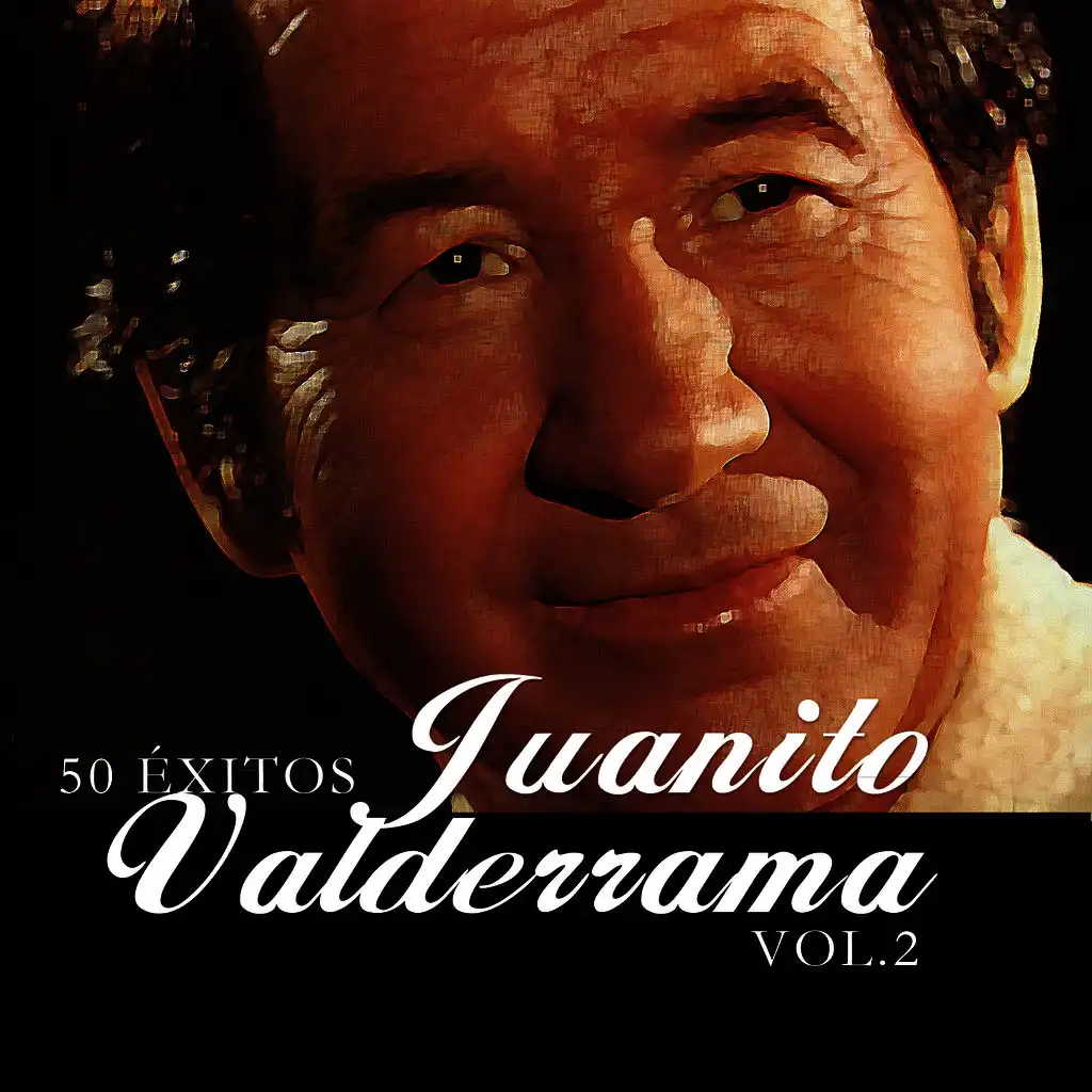 50 Éxitos Juanito Valderrama Vol. 2