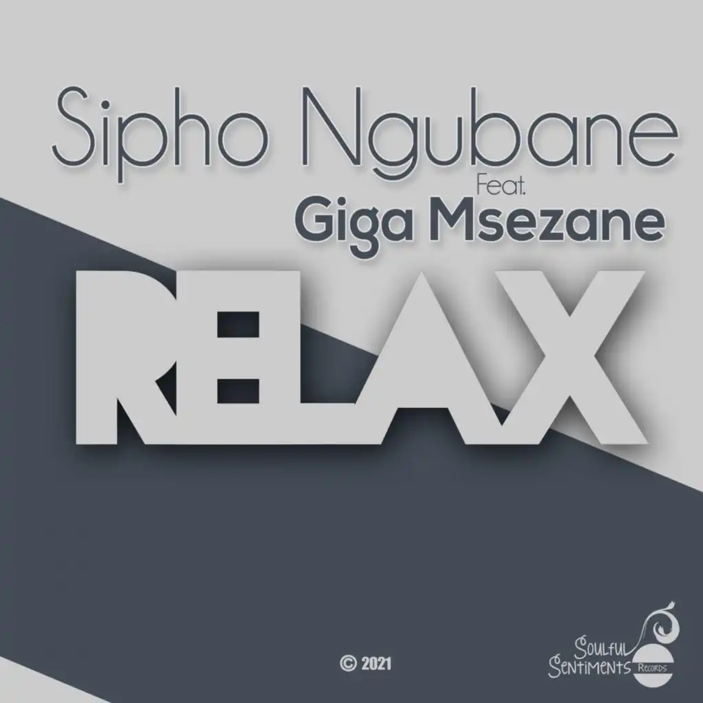 Relax (feat. Giga Msezane)