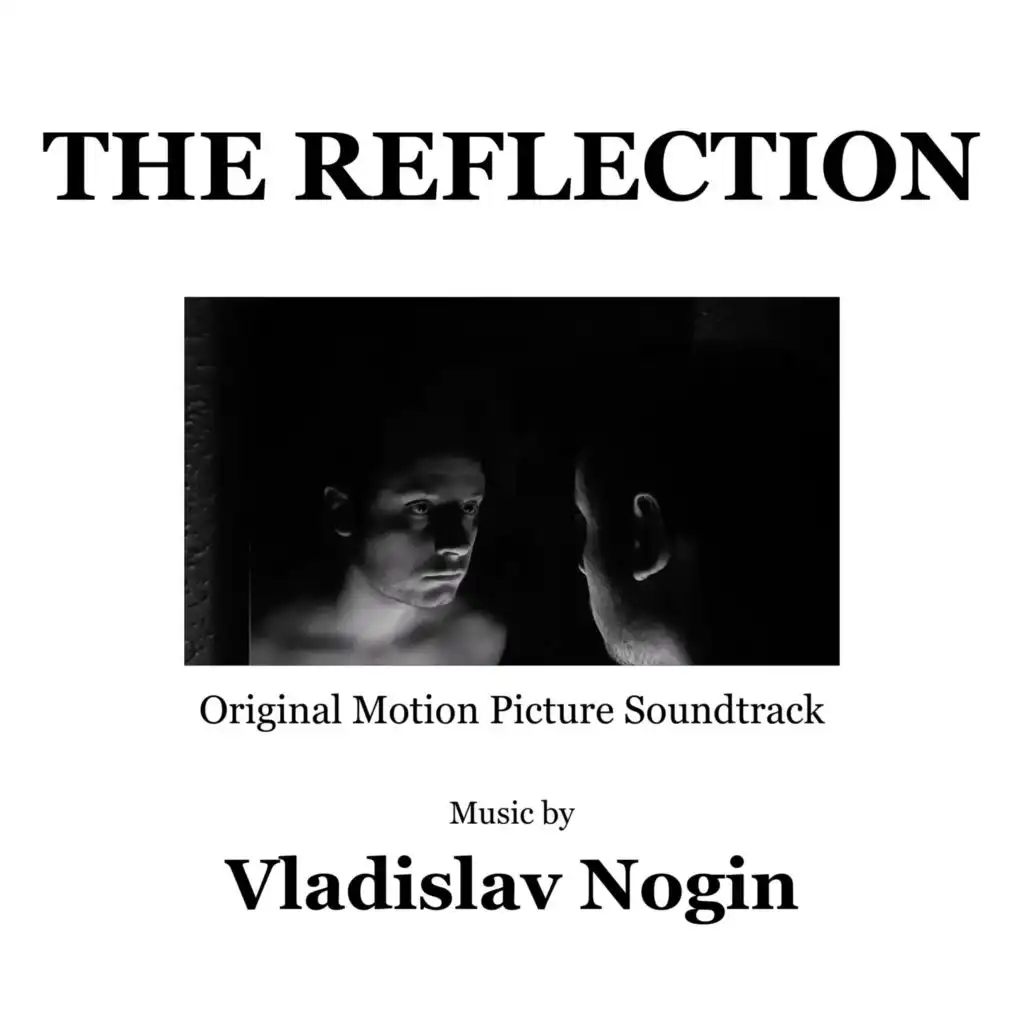 The Reflection (Original Motion Picture Soundtrack)