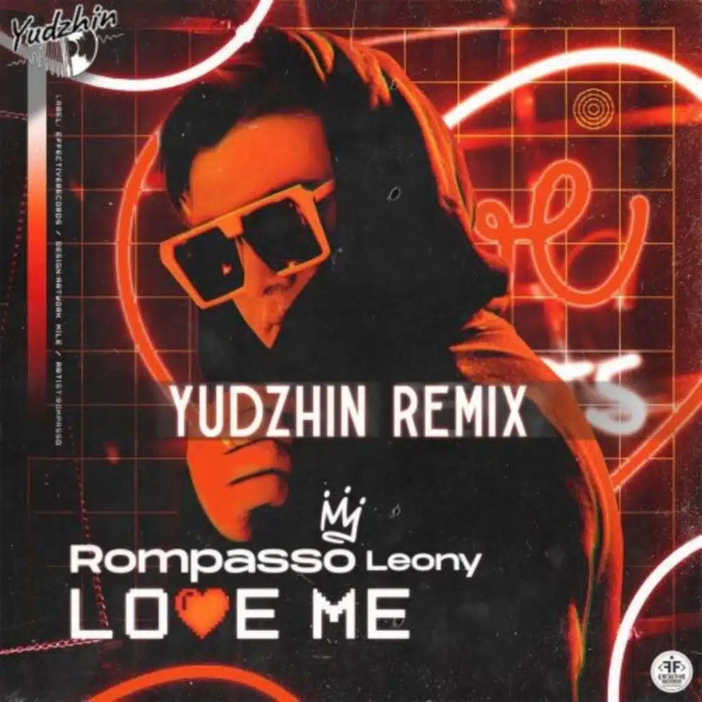 Rompasso, Leony - Love Me (Yudzhin Remix)