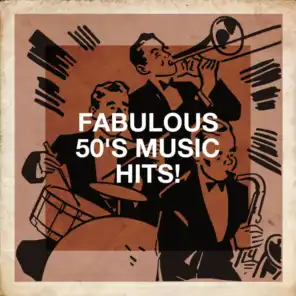 Music from the 40s & 50s, The Magical 50s & The Fabulous 50s