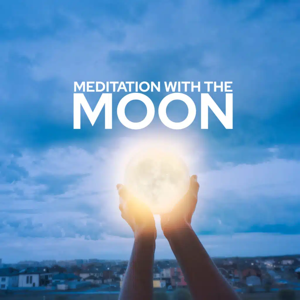 Meditation with the Moon: Spiritual Music, Werewolf Vibes