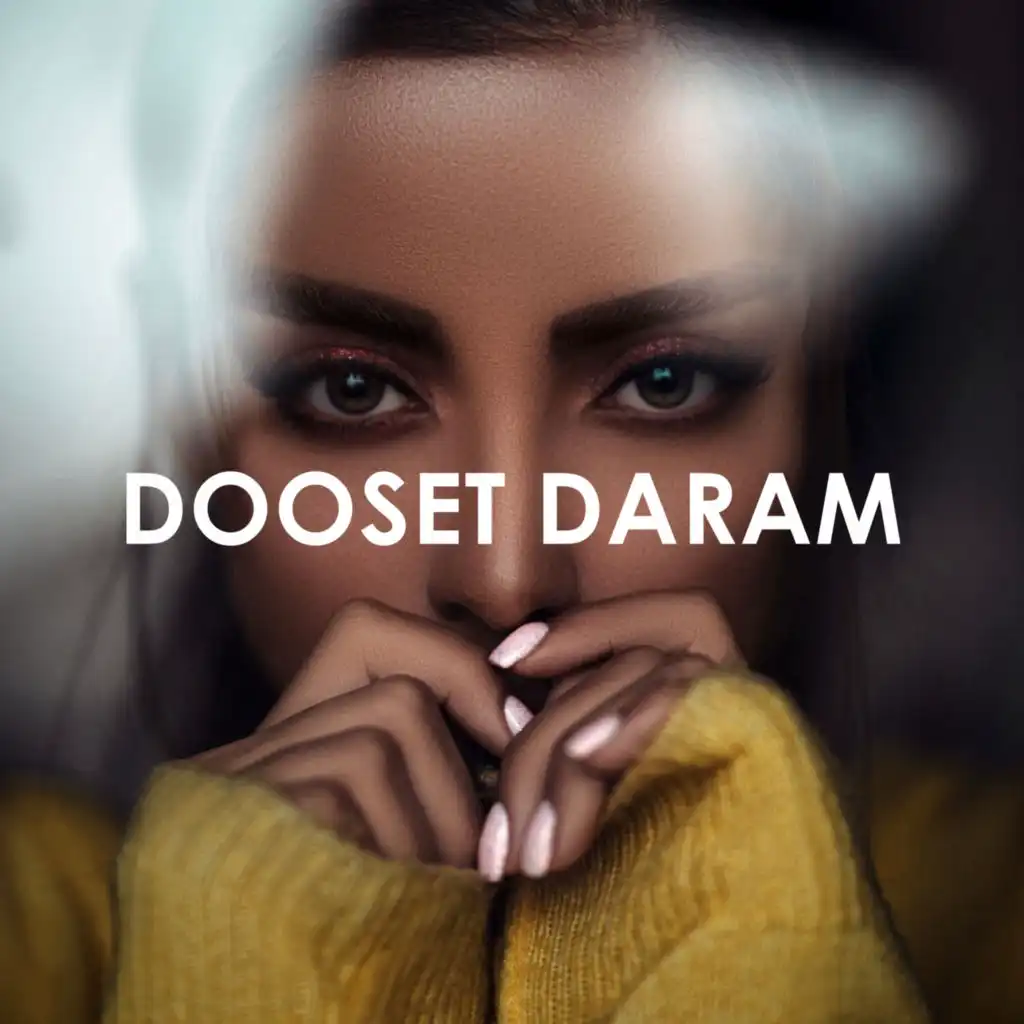Dooset Daram (feat. Nahall)