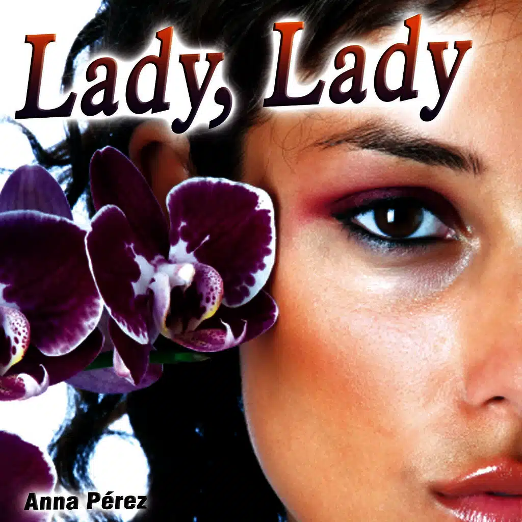Lady, Lady