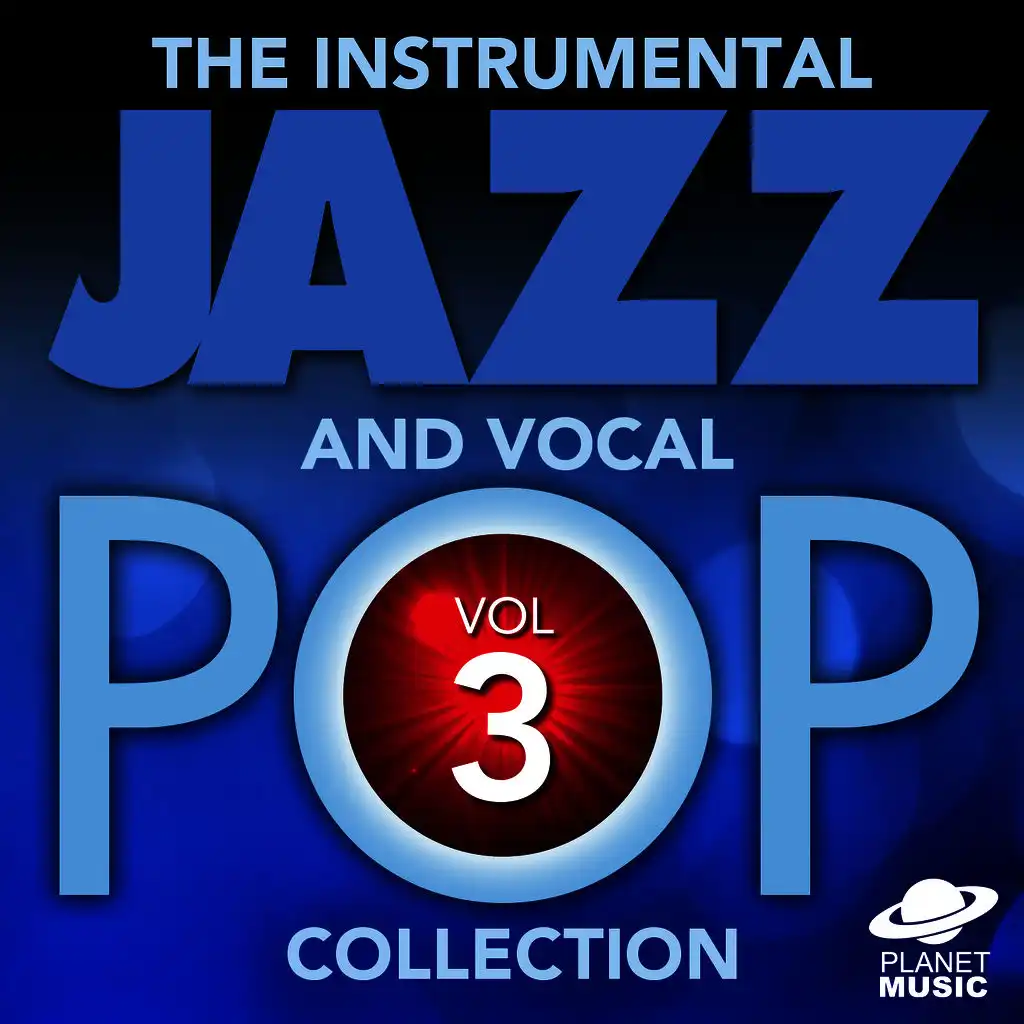 The Instrumental Jazz and Vocal Pop Collection, Vol. 3