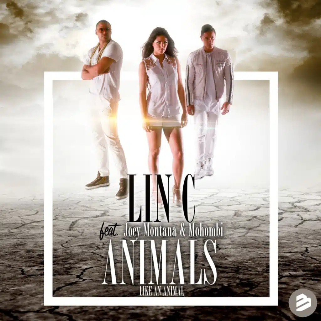 Animals (Like an Animal) feat. Joey Montana, Mohombi