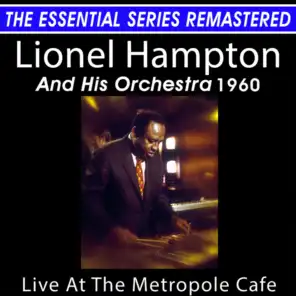Lionel Hampton Live at the Metropole Cafe - the Essential Series (Live)