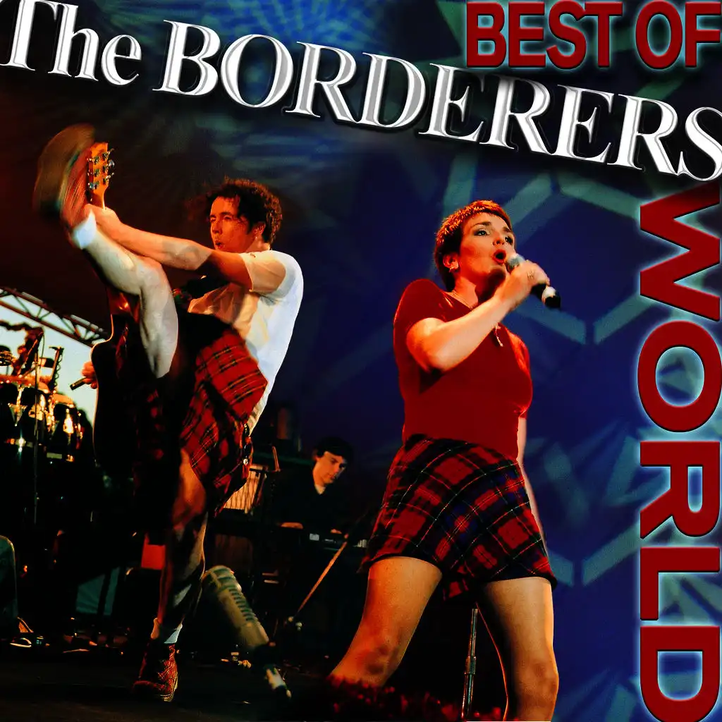 The Best of the Borderers: World