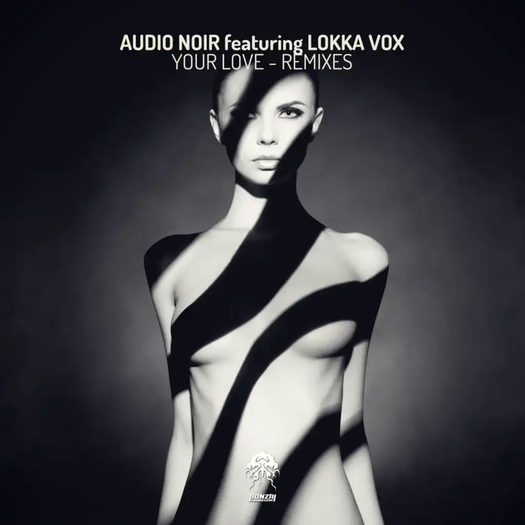 Your Love (Alex Vidal Remix) feat. Lokka Vox