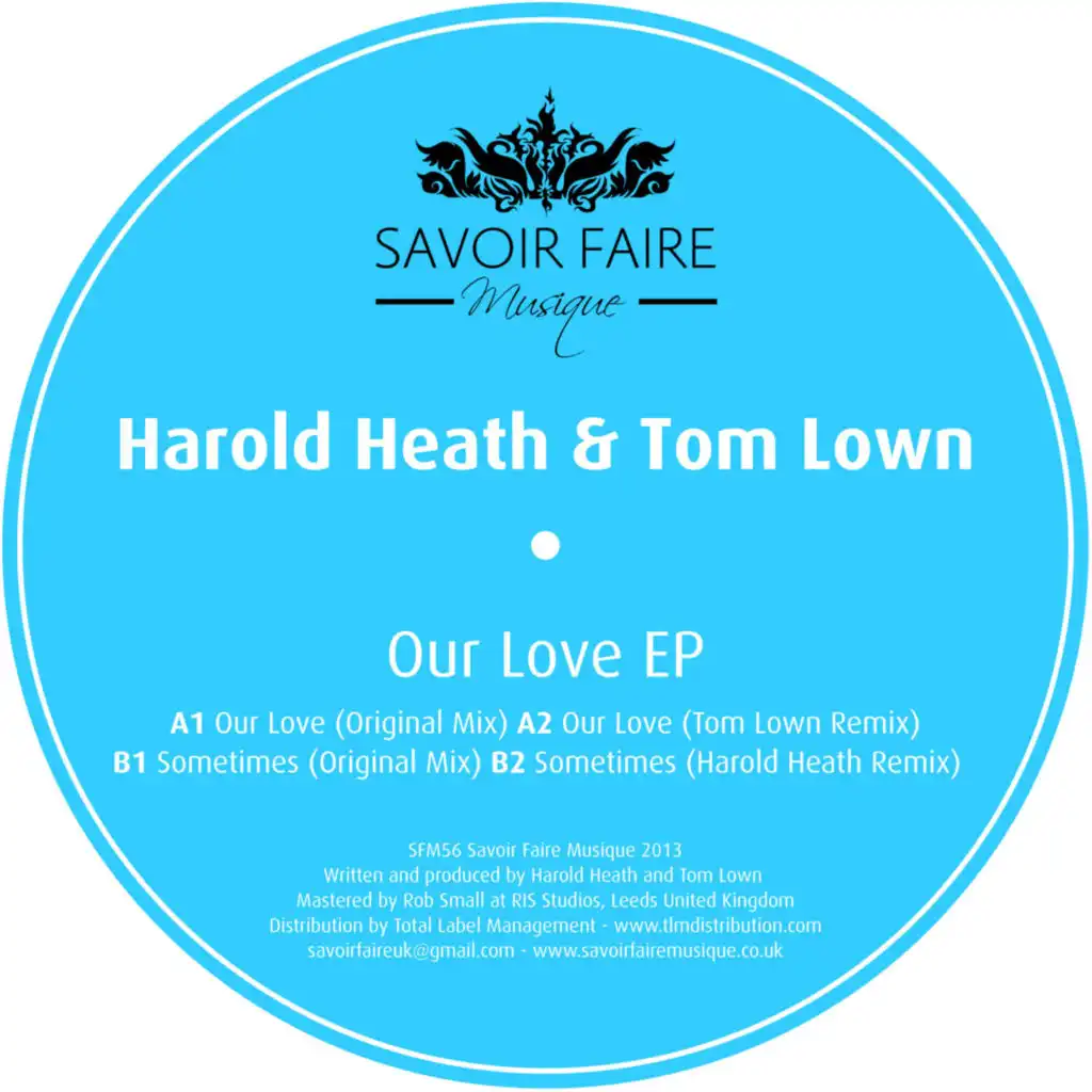 Our Love (Tom Lown Remix)