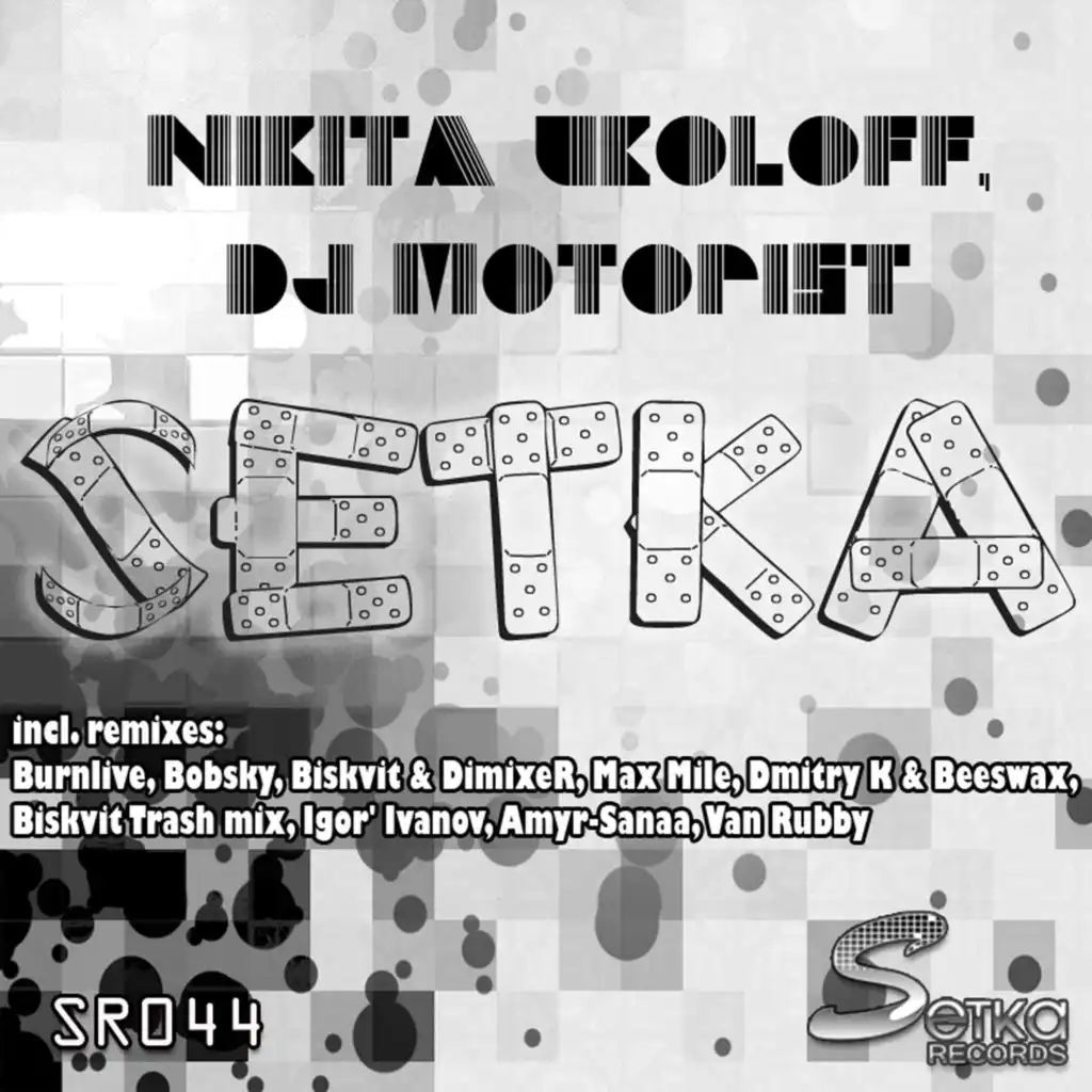 Setka (Amyr-Sanaa Remix)