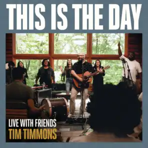 This is the Day [Live With Friends]