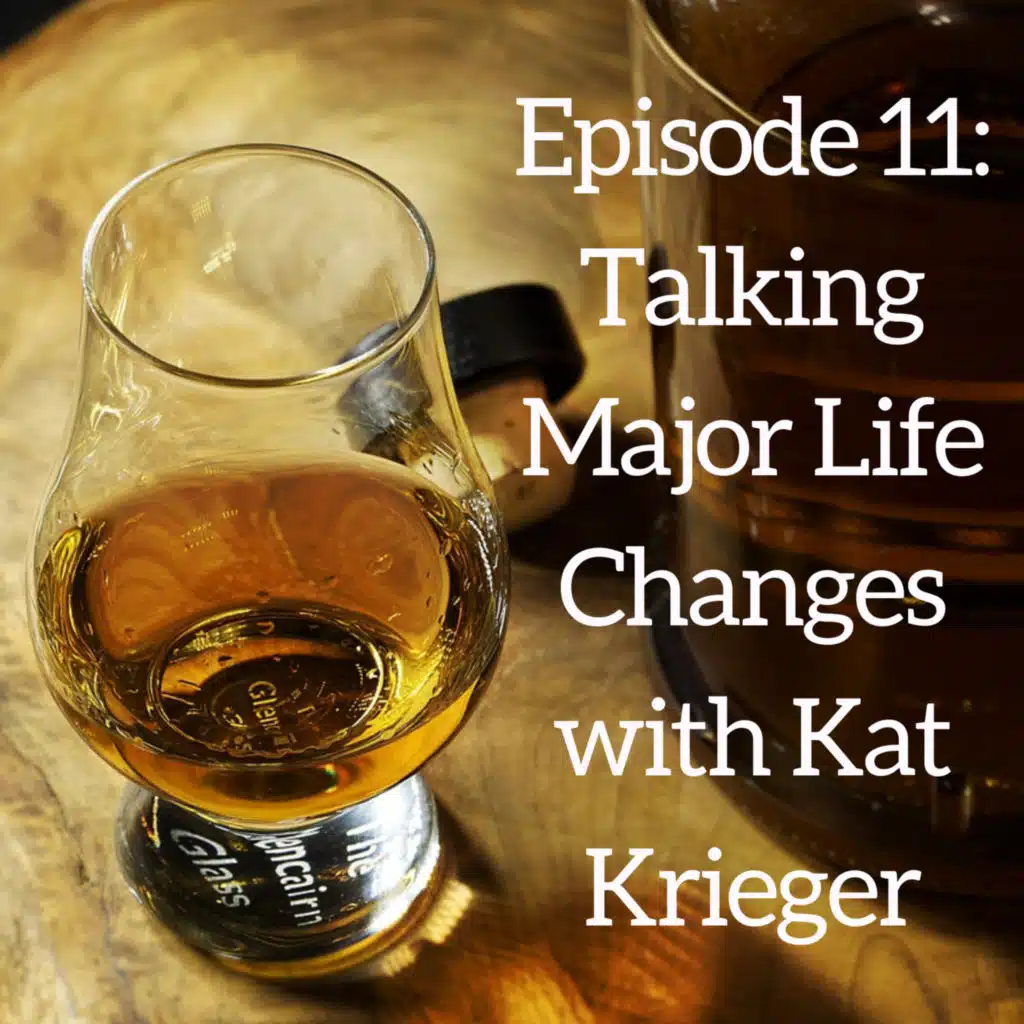 Talking Major Life Changes with Kat Krieger