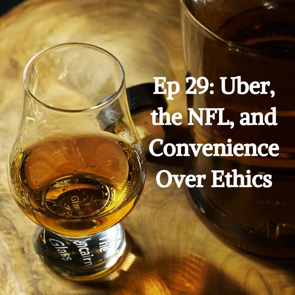 Uber, the NFL, and Convenience Over Ethics