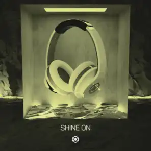 Shine On (8D Audio)